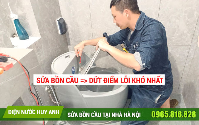 Lắp đặt, sửa bồn cầu tại Điện Nước Huy Anh uy tín hàng đầu